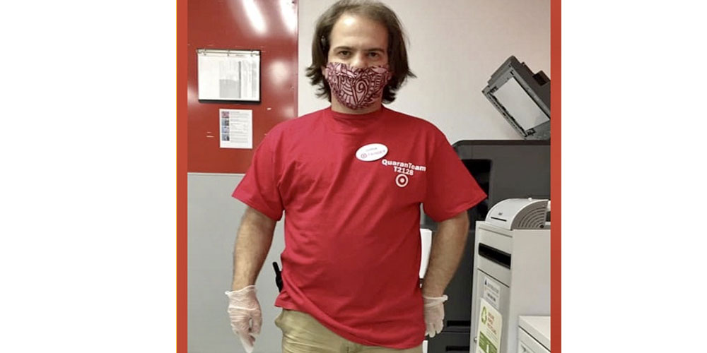 Here's Joshua with proper PPE to help him stay safe while working (he is an essential employee at Target in Irvine Spectrum -  member of 'QuaranTeam T2128').
